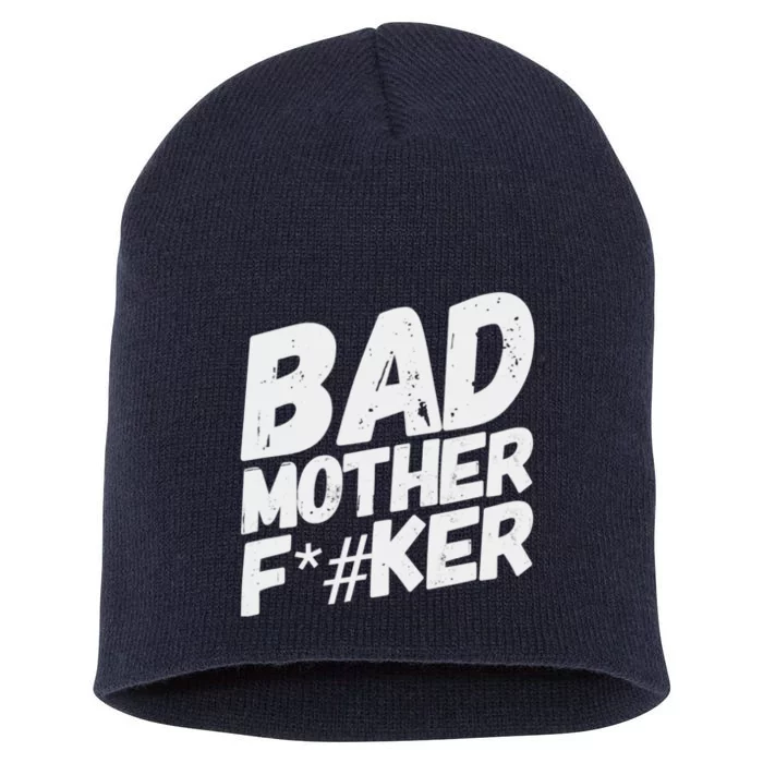 Bad Mother Fker Short Acrylic Beanie