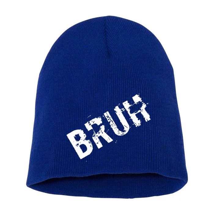 Bruh Meme Funny Saying Brother Greeting Short Acrylic Beanie