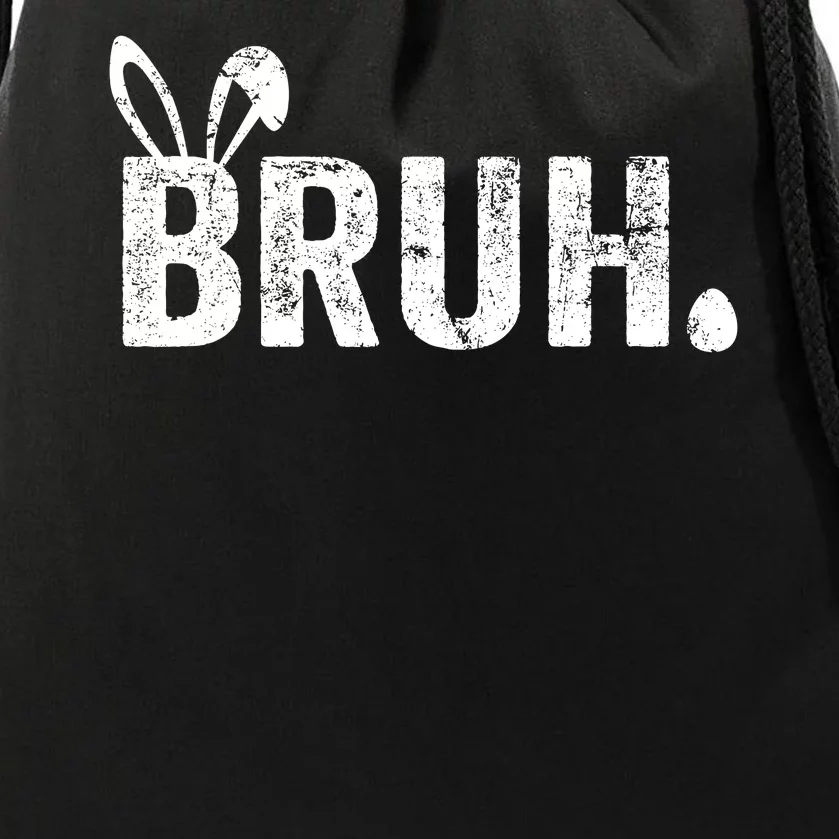 Bruh Meme Funny Saying Bro Greeting Easter Day Drawstring Bag