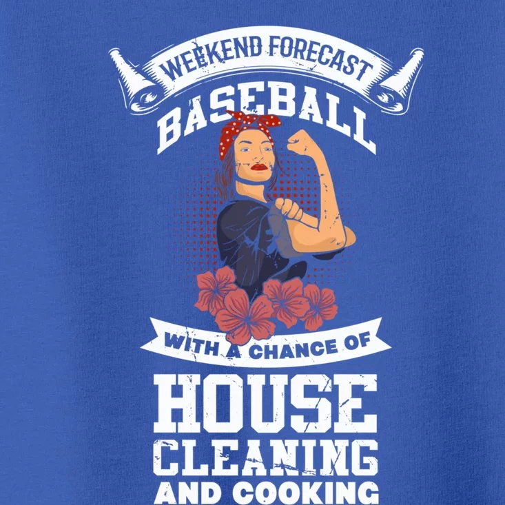 Baseball Mom Funny Baller Mom House Cleaning And Cooking Cool Gift Toddler T-Shirt