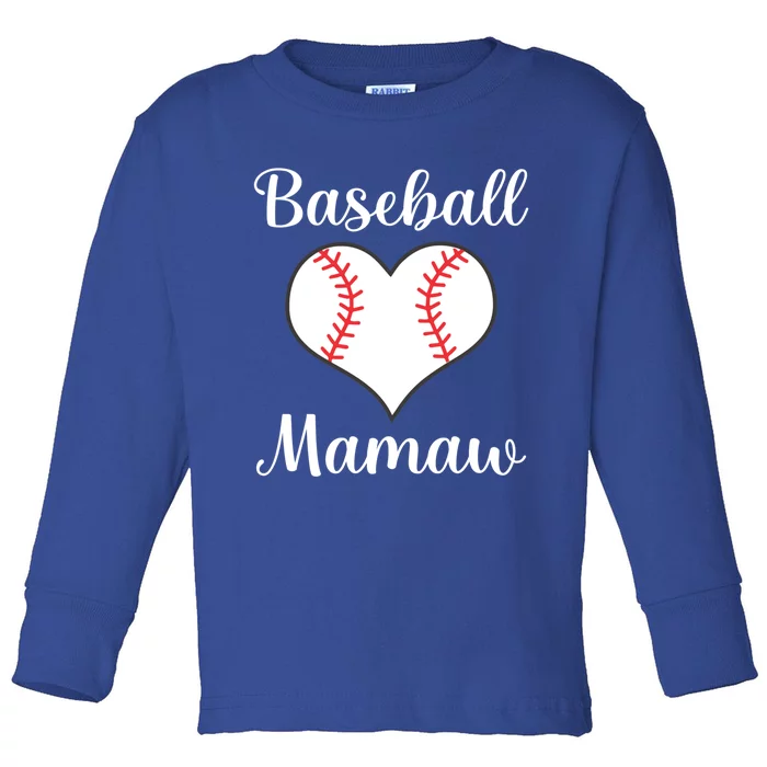 Baseball Mamaw Funny Gift Toddler Long Sleeve Shirt