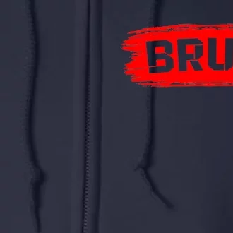 Bruh Meme Funny Saying Brother Greeting Full Zip Hoodie