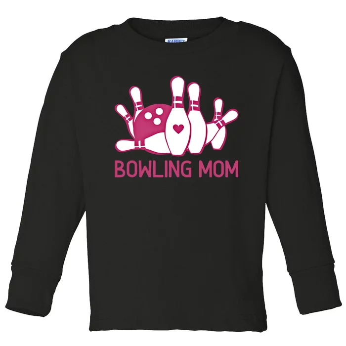 Bowling Mom Funny Gift For Bowlers Pink Bowling Ball Gift Bowl Gift Toddler Long Sleeve Shirt