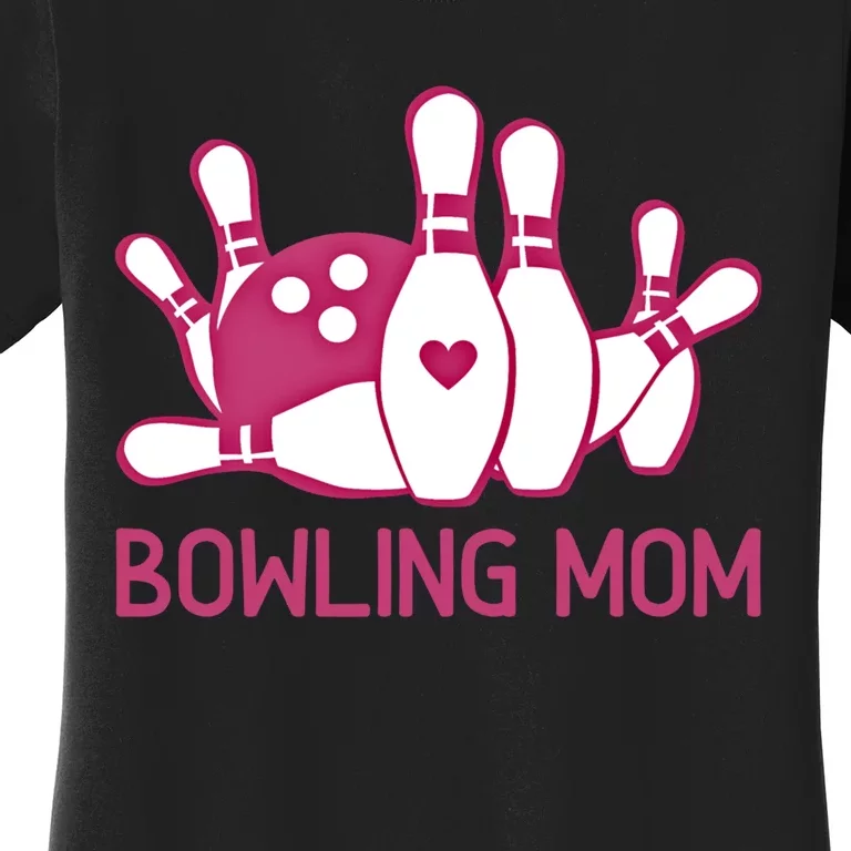 Bowling Mom Funny Gift For Bowlers Pink Bowling Ball Gift Bowl Gift Women's T-Shirt