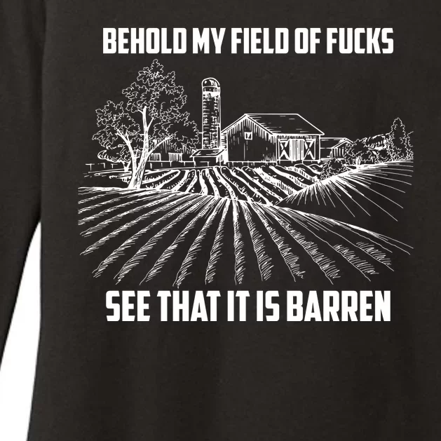 Behold My Field Of Fucks See That It Is Barren Womens CVC Long Sleeve Shirt