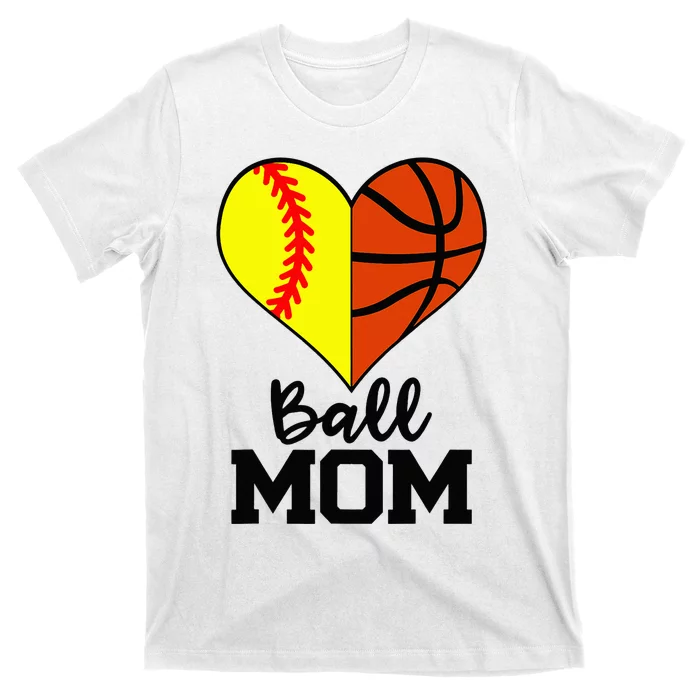 Ball Mom Funny Softball Basketball Player Mom T-Shirt