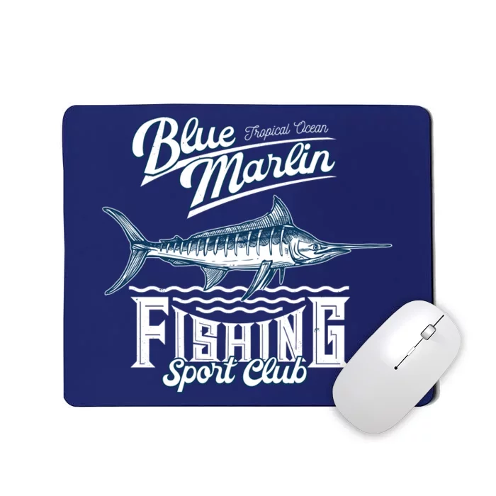 Blue Marlin Fishing And Sports Club Mousepad