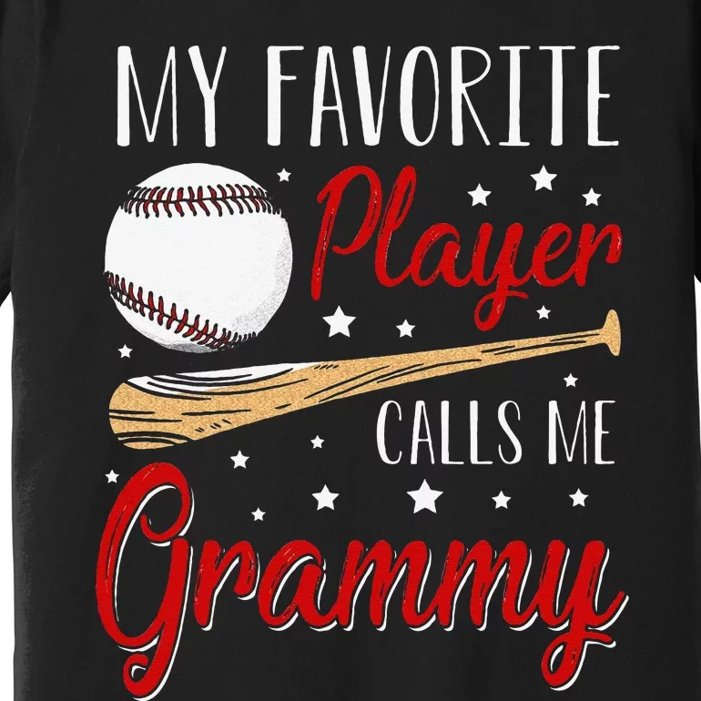 Baseball My Favorite Player Calls Me Grammy Heart Grandma Premium T-Shirt