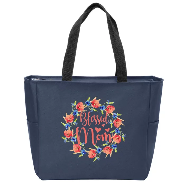 Blessed Mom Floral Style For Mother's Day Zip Tote Bag