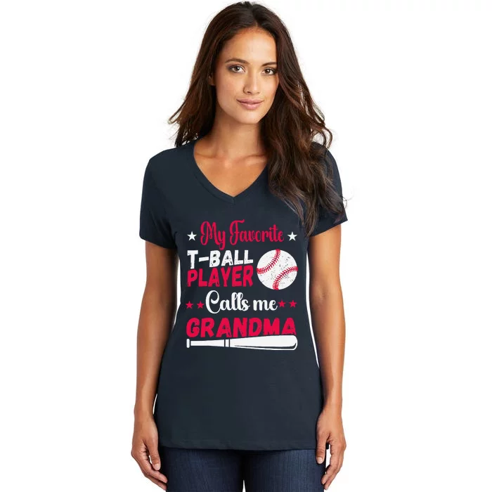 Baseball My Favorite Tball Player Calls Me Grandma Women's V-Neck T-Shirt