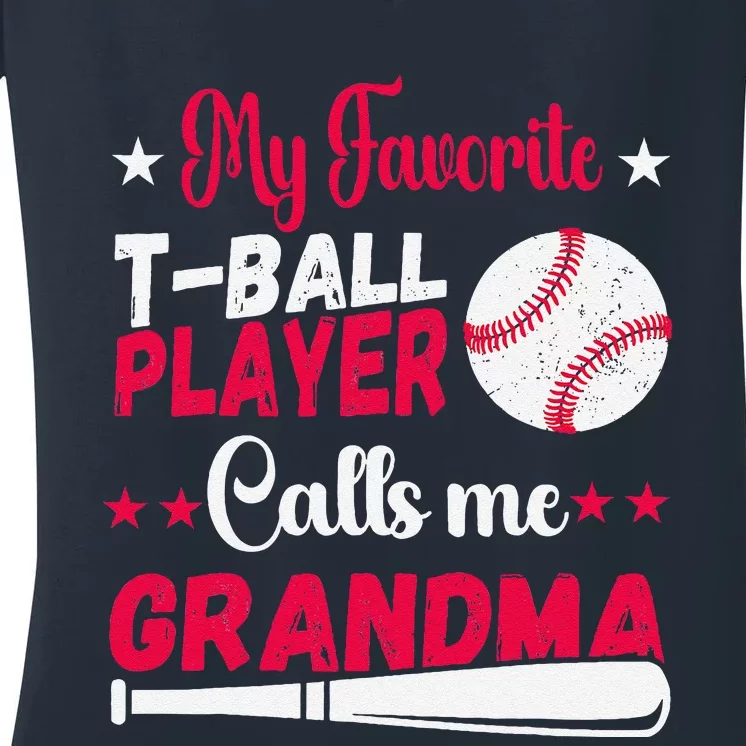 Baseball My Favorite Tball Player Calls Me Grandma Women's V-Neck T-Shirt