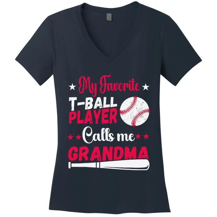 Baseball My Favorite Tball Player Calls Me Grandma Women's V-Neck T-Shirt