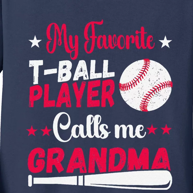 Baseball My Favorite Tball Player Calls Me Grandma Kids Long Sleeve Shirt