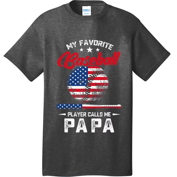 Baseball My Favorite Player Calls Me Papa Grandpa Gift T-Shirt