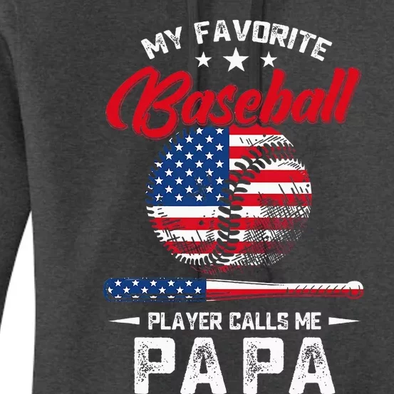 Baseball My Favorite Player Calls Me Papa Grandpa Gift Women's Pullover Hoodie