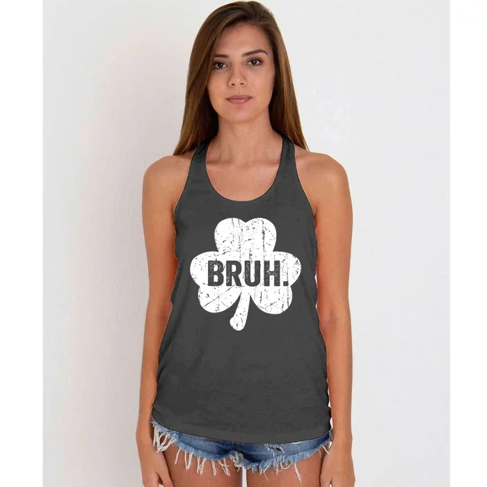 Bruh Meme Funny Saying Bro Greeting Teen Boy St Patricks Day Women's Knotted Racerback Tank