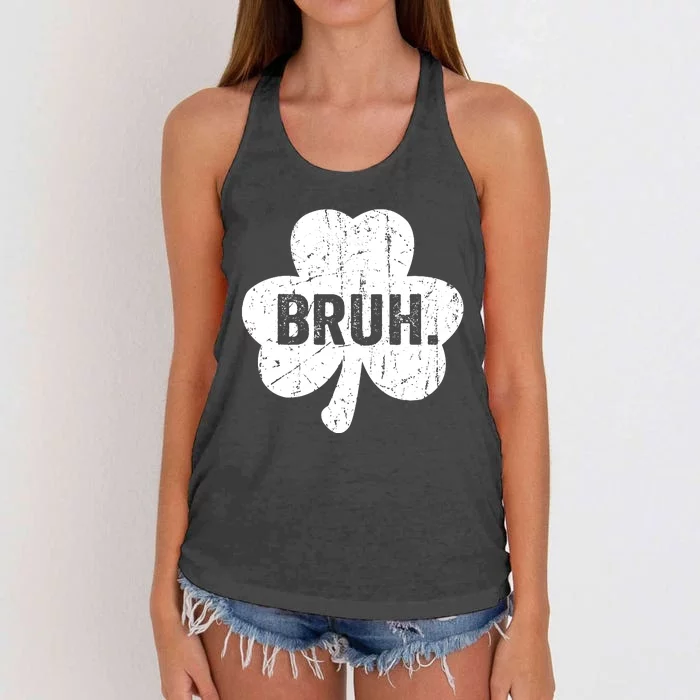 Bruh Meme Funny Saying Bro Greeting Teen Boy St Patricks Day Women's Knotted Racerback Tank