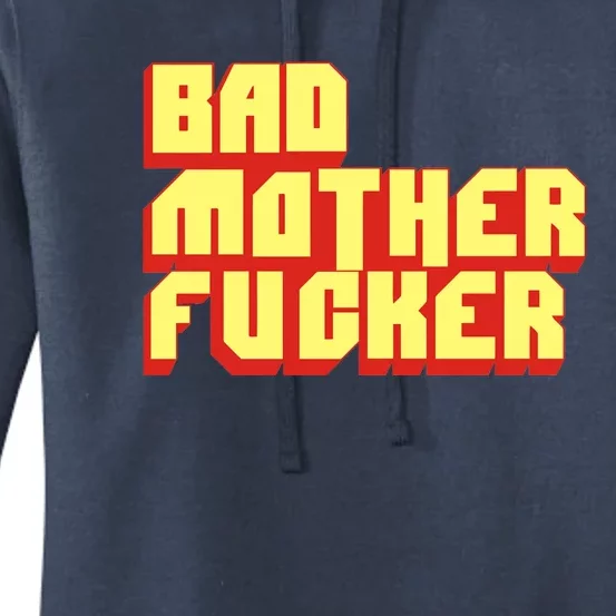 Bad Mother Fucker Women's Pullover Hoodie