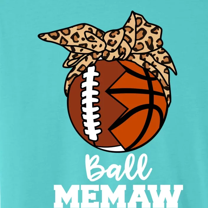 Ball Memaw Funny Football Basketball Memaw Gift ChromaSoft Performance T-Shirt