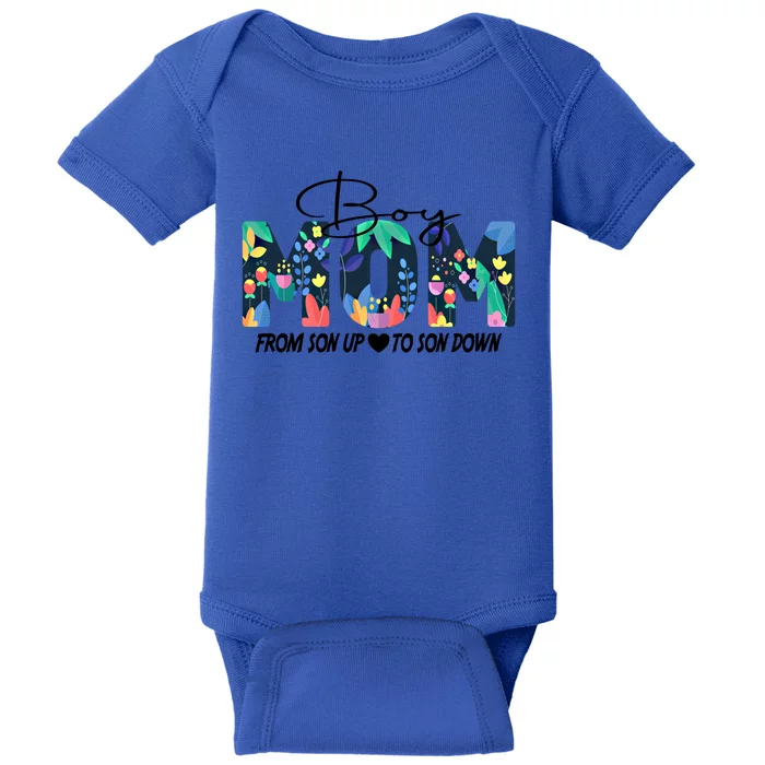 Boy Mom From Son Up To Son Down Funny Mother's Day Fun Mama Gift Baby Bodysuit