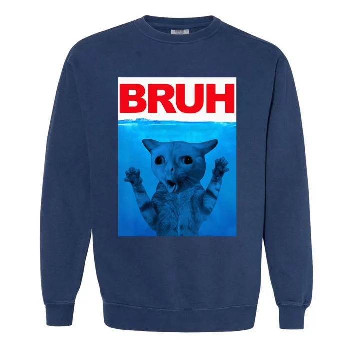 Bruh Meme Funny Saying Brother Greeting Teens Bruh Cat Garment-Dyed Sweatshirt