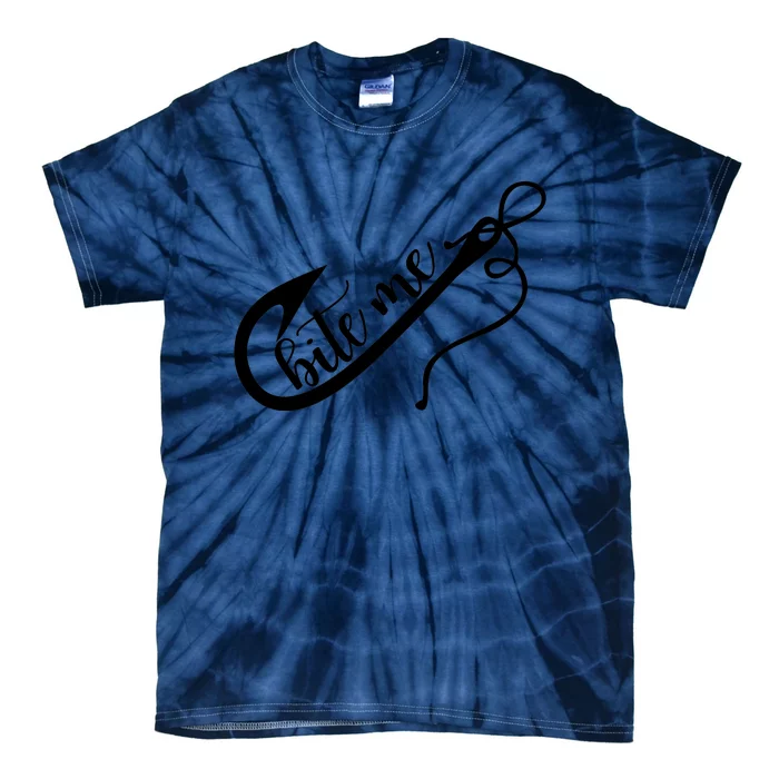 Bite Me Fishing Hook Funny Fishing Tie-Dye T-Shirt