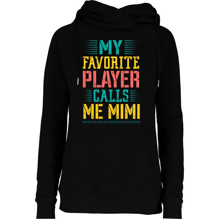 Baseball My Favorite Player Calls Me Mimi Womens Funnel Neck Pullover Hood