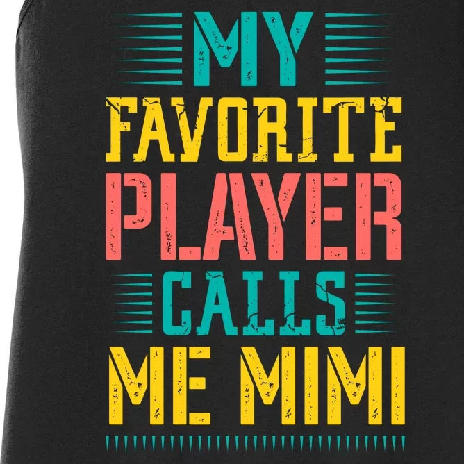 Baseball My Favorite Player Calls Me Mimi Women's Racerback Tank