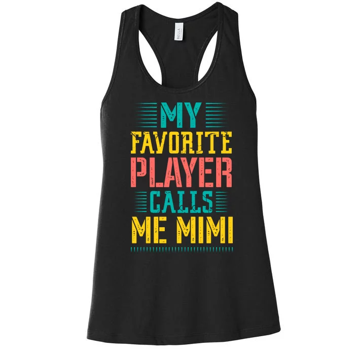 Baseball My Favorite Player Calls Me Mimi Women's Racerback Tank