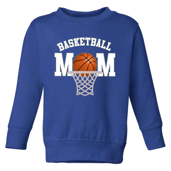 Basketball Mom Funny Gift Meaningful Gift Toddler Sweatshirt