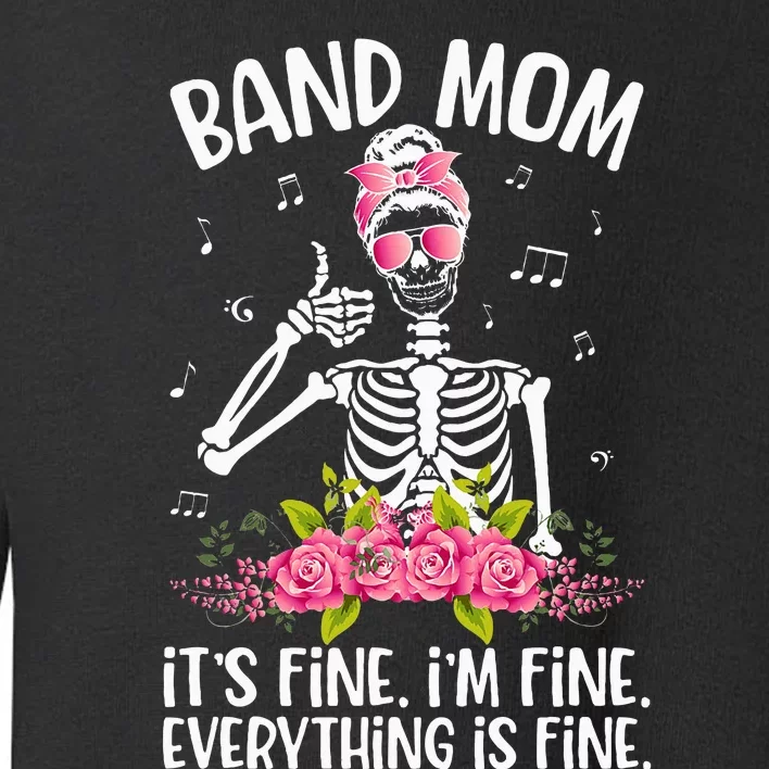 Band Mom Funny Marching Band Mom Marching Band Mama Toddler Sweatshirt