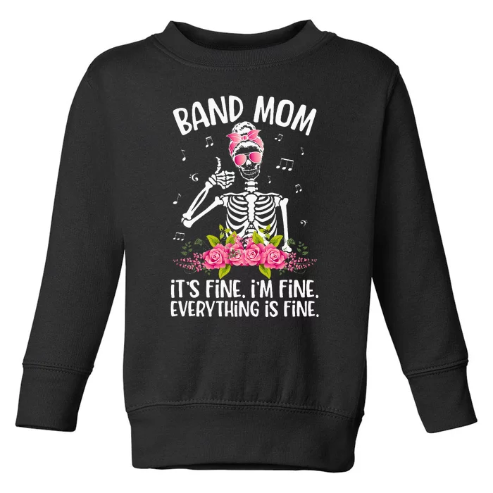 Band Mom Funny Marching Band Mom Marching Band Mama Toddler Sweatshirt