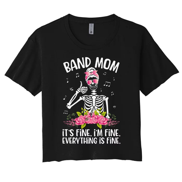 Band Mom Funny Marching Band Mom Marching Band Mama Women's Crop Top Tee