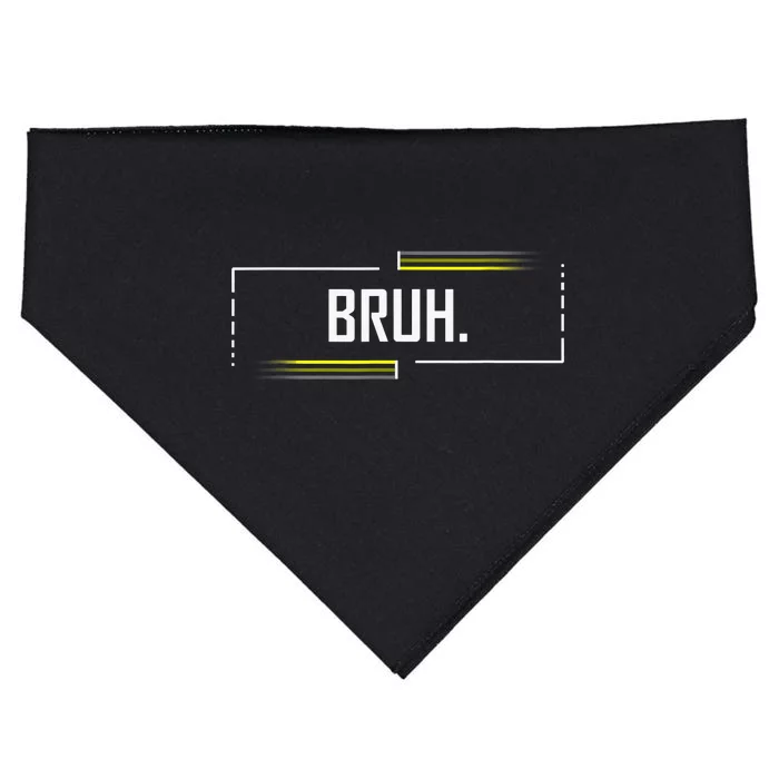 Bruh Meme Funny Saying Brother Greeting Funny Saying Teens USA-Made Doggie Bandana