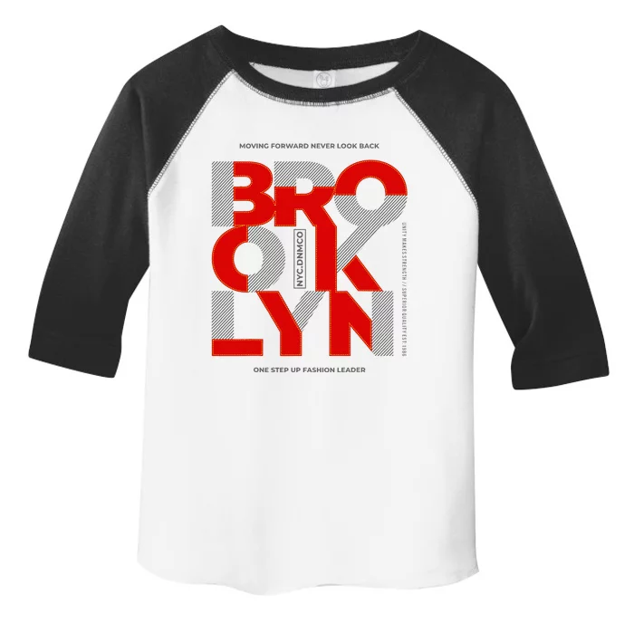 Brooklyn Moving Forward Never Look Back Toddler Fine Jersey T-Shirt