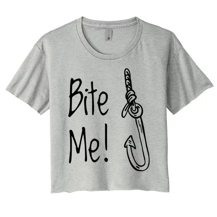 Bite Me Funny Fishing Gift Women's Crop Top Tee