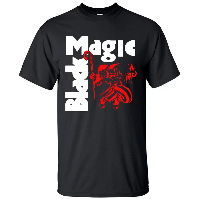 Black Magic Funny Tall T-Shirt