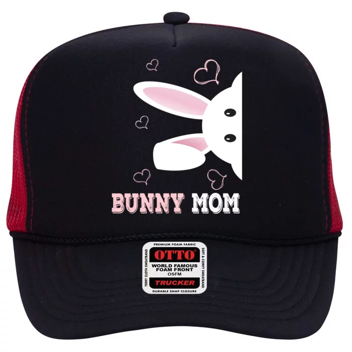 Bunny Mom Funny Easter Cute Bunny Mama Cute Gift High Crown Mesh Trucker Hat