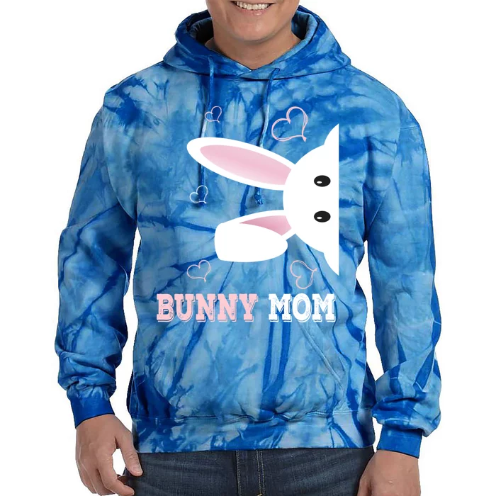 Bunny Mom Funny Easter Cute Bunny Mama Cute Gift Tie Dye Hoodie