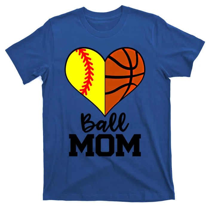 Ball Mom Funny Softball Basketball Player Mom Gift T-Shirt