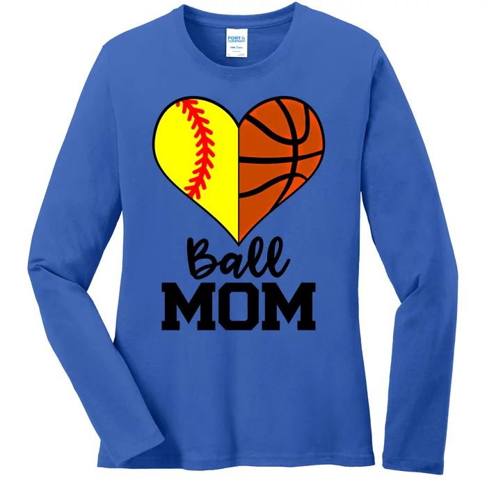 Ball Mom Funny Softball Basketball Player Mom Gift Ladies Long Sleeve Shirt