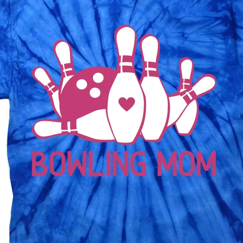 Bowling Mom Funny Gift For Bowlers Bowling Ball Gift Bowl Gift Tie-Dye T-Shirt