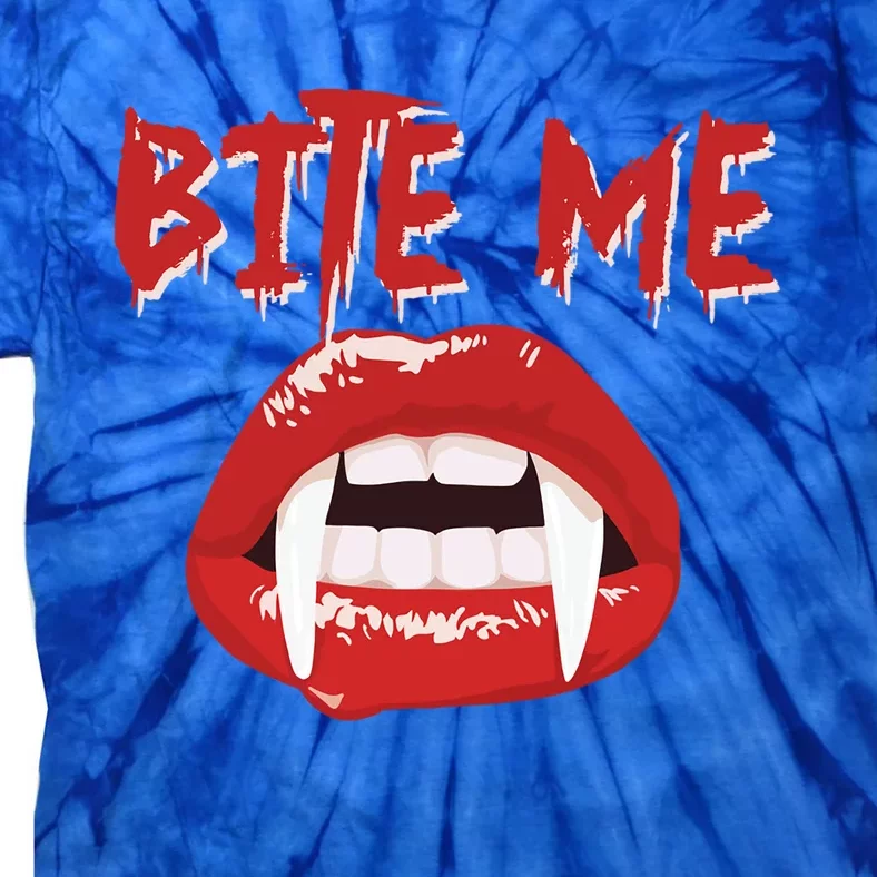 Bite Me Funny Halloween Vampire Bite Me Gift Tie-Dye T-Shirt