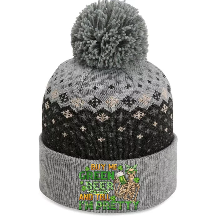 Buy Me Green Beer And Tell I'm Pretty The Baniff Cuffed Pom Beanie