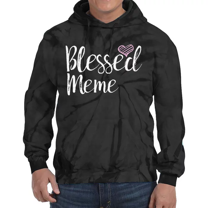 Blessed Meme Grandma Gifts Tie Dye Hoodie