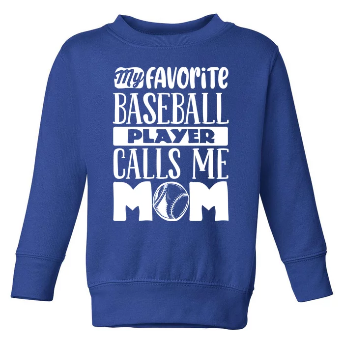 Baseball Mom Great Gift Baseball Lover Cool Gift Toddler Sweatshirt