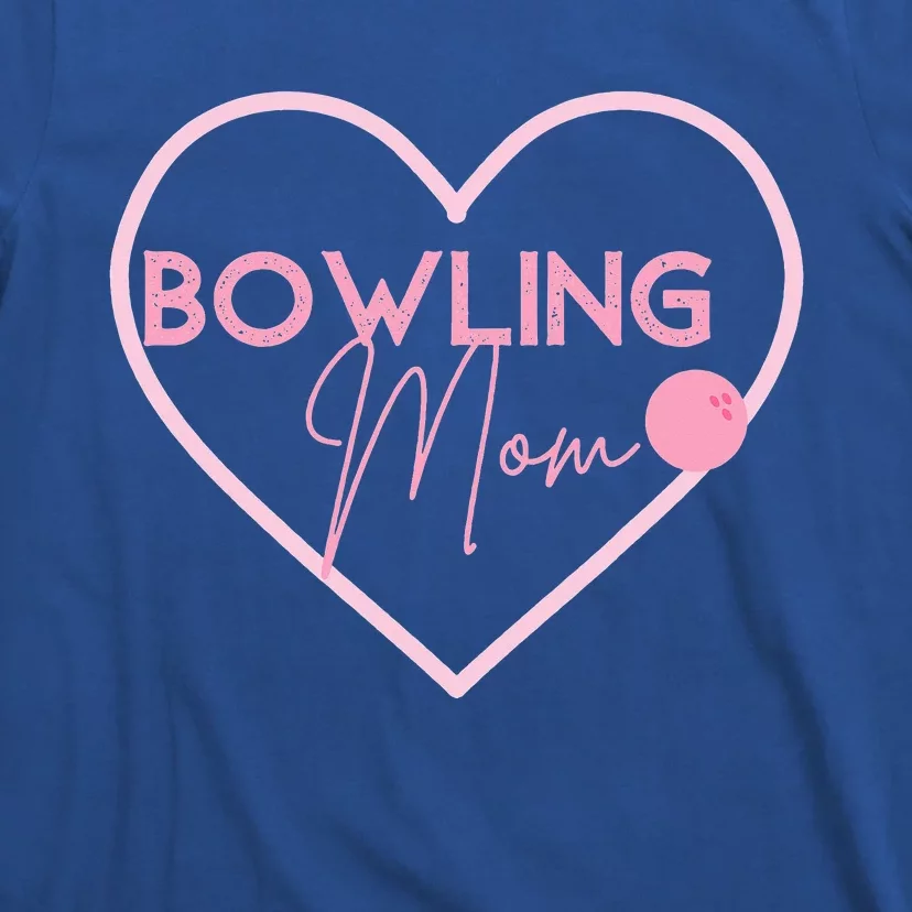 Bowling Mom Gift Cute Bowling GIfts Pink Bowling Ball T-Shirt