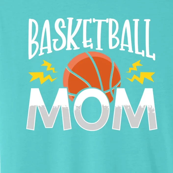 Basketball Mom Gift ChromaSoft Performance T-Shirt