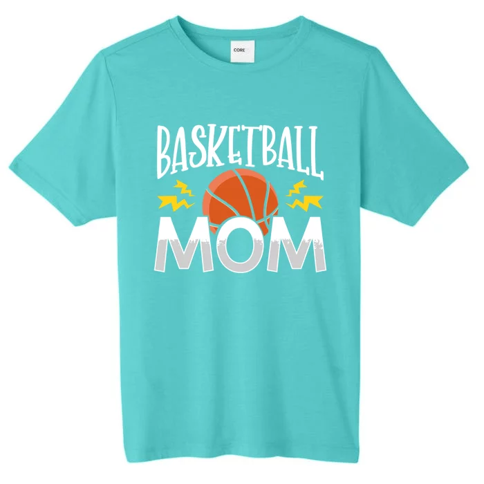 Basketball Mom Gift ChromaSoft Performance T-Shirt