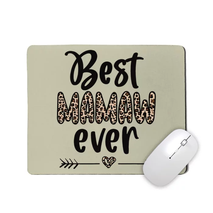 Best Mamaw Grandmother Appreciation Mamaw Grandma Mousepad